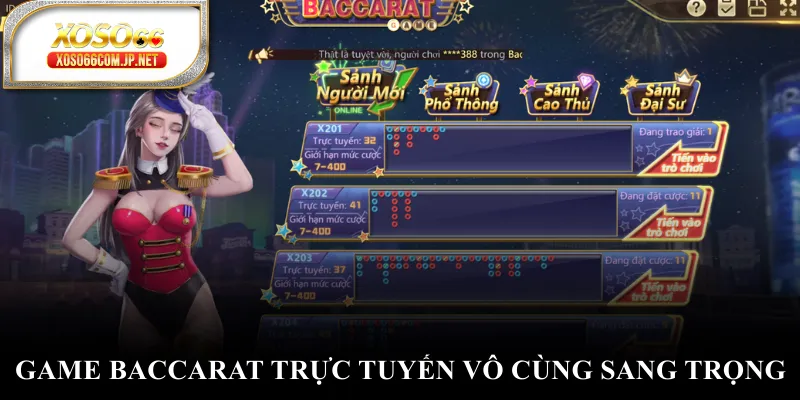 Game baccarat trực tuyến vô cùng sang trọng Game baccarat trực tuyến vô cùng sang trọng
