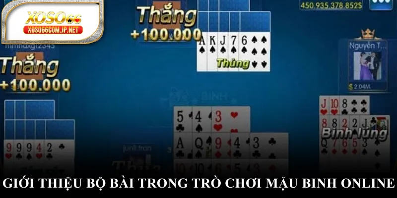 Giới thiệu bộ bài trong trò chơi mậu binh online