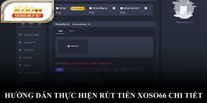 Hướng dẫn thực hiện rút tiền XOSO66 chi tiết Hướng dẫn thực hiện rút tiền XOSO66 chi tiết